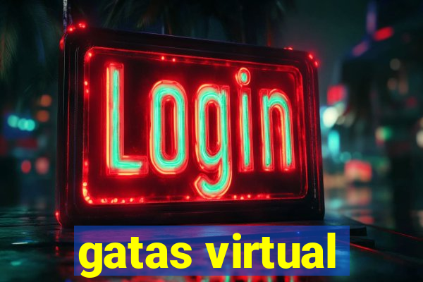 gatas virtual